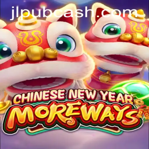 Discover the Exciting World of 'CHINESENEWYEARMOREWAYS' by JL PUB